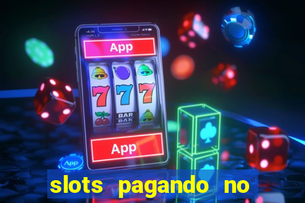 slots pagando no cadastro saque free